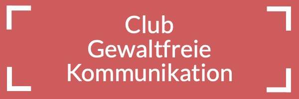 Club Gewaltfreie Kommunikation
