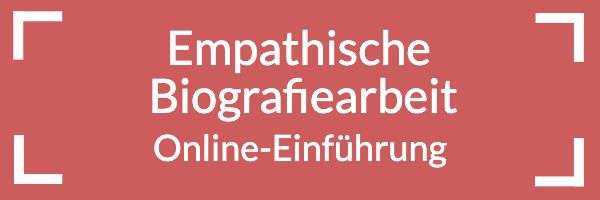 Biografiearbeit Einführung Gewaltfreie Kommunikation 